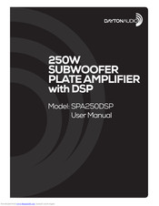 DaytonAudio SPA250DSP User Manual