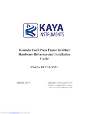 KAYA Komodo CoaXPress Hardware And Installation Manual