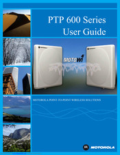 Motorola PTP 600 Series User Manual
