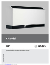 Bosch CA Installation, Operation And Maintenance Manual