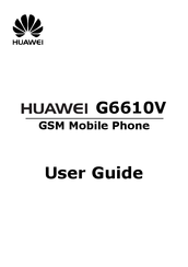 Huawei G6610V User Manual