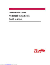 Ruijie Networks RG-S2600E Series Cli Reference Manual
