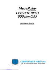 Compliance West MegaPulse 1.2x50-12.3PF-1 Instruction Manual