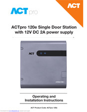 ACT ACTPRO PRODUCT RANGE Operating And Installation Instruction