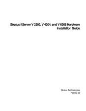 Stratus ftServer V 4304 Hardware Installation Manual