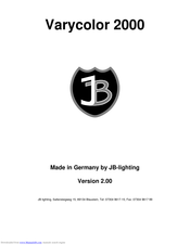 JB-Lighting Varycolor 2000 User Manual