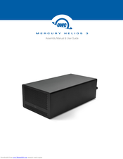 OWC MERCURY HELIOS 3 Assembly Manual & User Manual