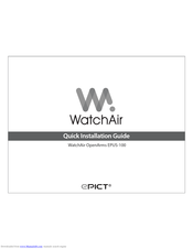 EPICT WatchAir OpenArms EPUS-100 Quick Installation Manual