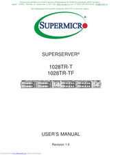 Supermicro SUPERSERVER 1028TR-T User Manual