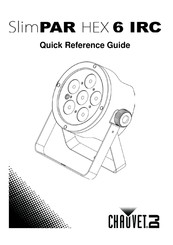 Chauvet SlimPAR HEX 6 IRC Quick Reference Manual