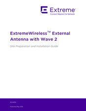 Extreme Networks Extreme Wireless Site Preparation And Installation Manual
