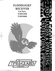 Time Gaurd TLRX150B Installation & Operating Instructions Manual
