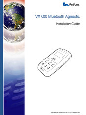 VeriFone VX 600 Bluetooth Agnostic Installation Manual