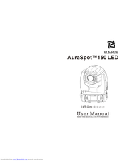 Encore AuraSpot 150 LED User Manual