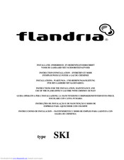 Flandria SKI Instructions For Installation, Maintenance And Use