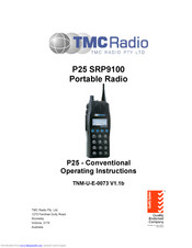 TMC Radio P25 SRP9100 Operating Instructions Manual