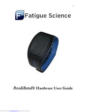 Fatigue Science ReadiBand Hardware User's Manual