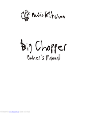 AUDIO KITCHEN BIG CHOPPER Owner's Manual