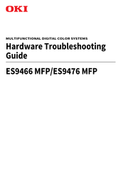 Oki ES9476 MFP Hardware Troubleshooting Manual