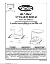 Hatco GLO-RAY GRFHS-16 Installation And Operating Manual