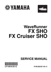 Yamaha FX Cruiser HO SHO 1000 1100 1800 Service Repair Maintenance Shop Manual 