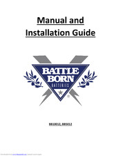 Battle Born Batteries BB5012 User And Installation Manual