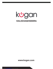 Kogan KALED32QH5000RA Instructions Manual