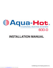 Aqua-Hot 600-D Installation Manual