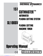 Thermal Dynamics CUTMASTER SL100SV Operating Manual