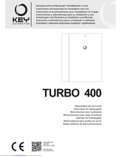 Key Automation TURBO 400 Instructions And Warnings For Installation And Use