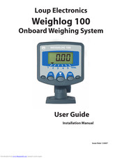 Loup Electronics Weighlog 100 User Manual And Installation Manual