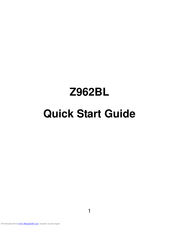 Zte Z962BL Quick Start Manual