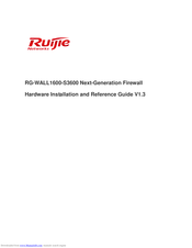 Ruijie Networks RG-WALL1600-S3600 Hardware  Installation And Reference Manual