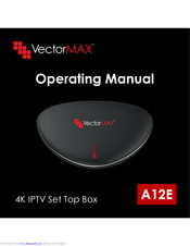 VectorMAX A12E Operating Manual
