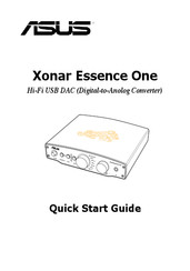 Asus XONAR ESSENCE - Sound Card - 192 kHz Quick Start Manual