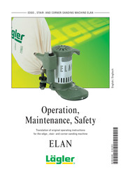 Lagler ELAN Operation, Maintenance, Safety Manual