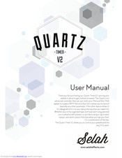 Selah Effects Quartz Timer V2 User Manual