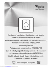 Whirlpool AWZ9CD/PRO Use And Installation Manual