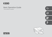 Epson K300 Basic Operation Manual