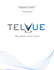 Telvue HyperCaster User Manual