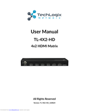 Techlogix TL-4X2-HD User Manual