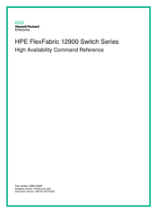 HPE FlexFabric 12900 Command Reference Manual