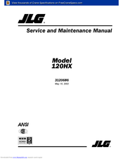 JLG 120HX Service And Maintenance Manual
