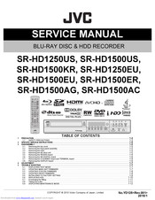 JVC SR-HD1500US - Blu-ray Disc & Hdd Recorder Service Manual
