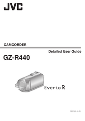 JVC GZ-R440 Detailed User Manual