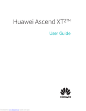 Huawei Ascend XT2 User Manual