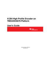 Texas Instruments H.264 High Profile Encoder User Manual