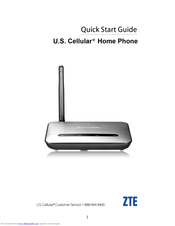 Zte U.S. Cellular Home Phone Quick Start Manual