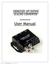 Vitec Multimedia HDMI2SDI User Manual