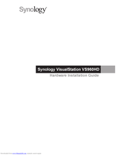 Synology VisualStation VS960HD Hardware Installation Manual